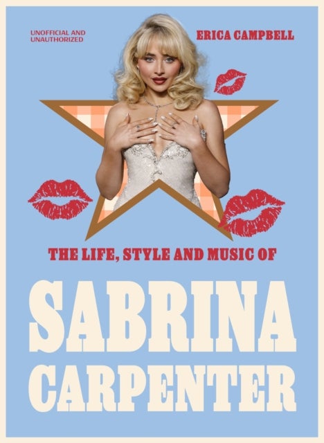 The Life, Style and Music of Sabrina Carpenter - Pop Sensation and Short 'n' Sweet Icon