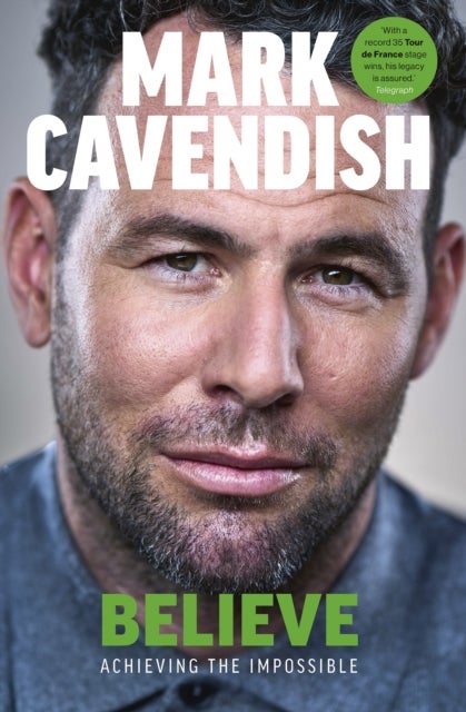 Believe - Achieving the Impossible