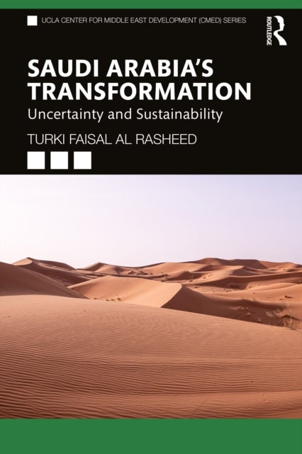 Saudi Arabia's Transformation - Uncertainty and Sustainability