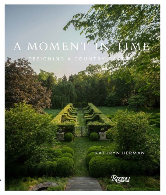 A Moment In Time - Designing a Country Garden