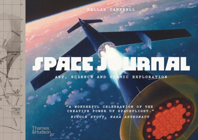 Space Journal - The Art and Science of Cosmic Exploration