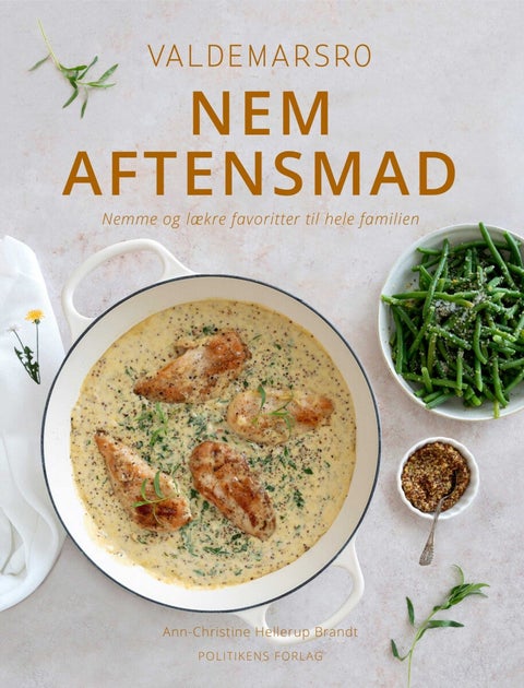 Valdemarsro nem aftensmad - Nemme og lækre favoritter til hele familien