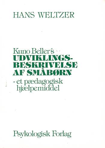 Kuno Beller's udviklingsbeskrivelse af småbørn - et pædagogisk hjælpemiddel
