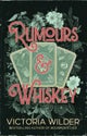 Rumours and Whiskey