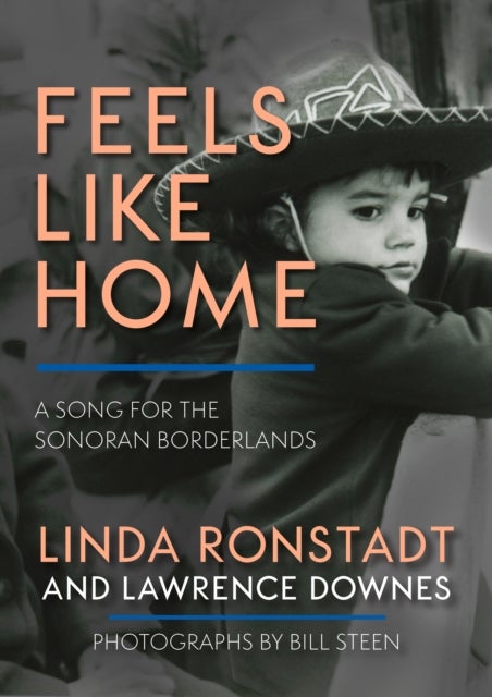 Feels Like Home - A Song for the Sonoran Borderlands