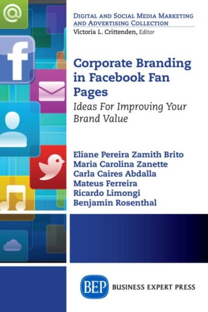 Corporate Branding in Facebook Fan Pages - Ideas for Improving Your Brand Value