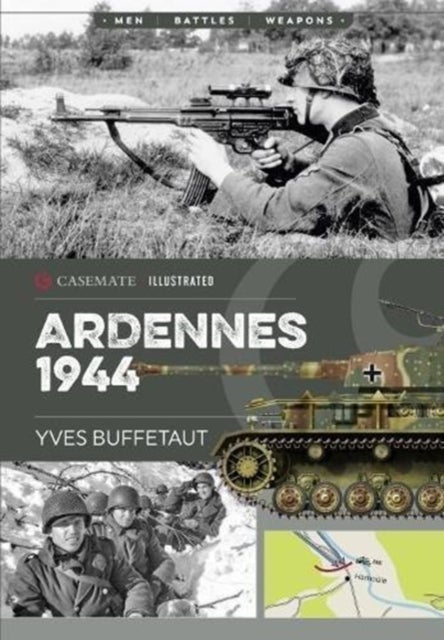 Ardennes 1944 - The Battle of the Bulge