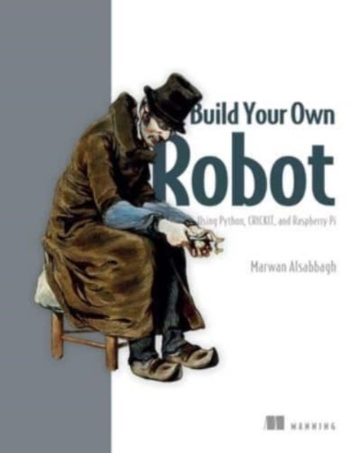 Build Your Own Robot av Marwan Alsabbagh