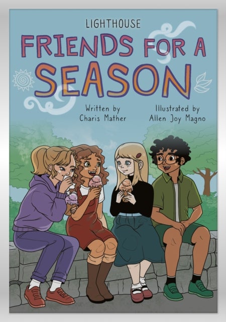 Friends for a Season