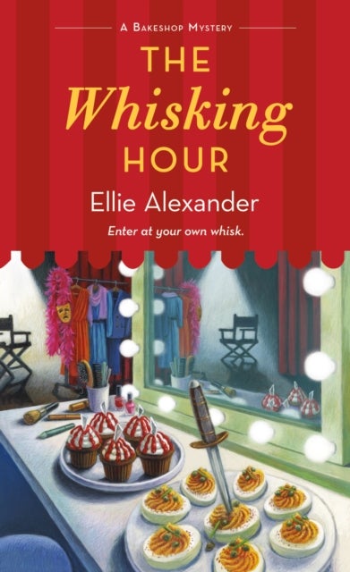 The Whisking Hour - A Bakeshop Mystery
