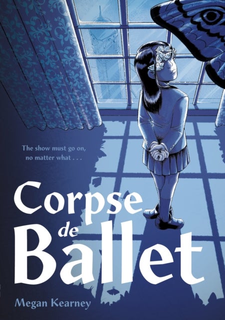 Corpse de Ballet - A Graphic Novel