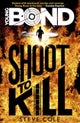 Young Bond: Shoot to Kill