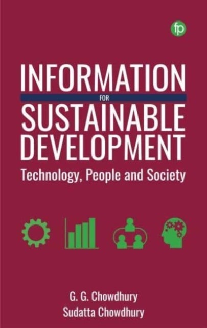 Information for Sustainable Development - Technology, People and Society