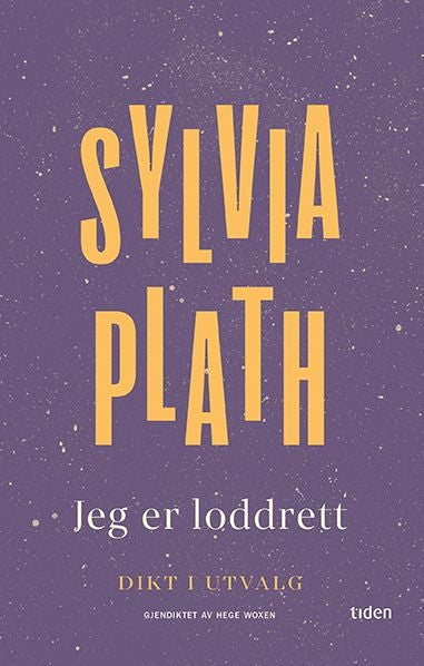 Jeg er loddrett - dikt