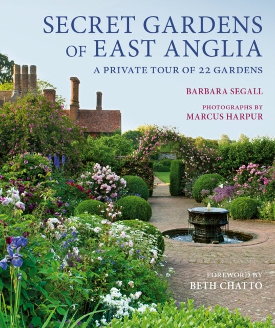 Secret Gardens of East Anglia
