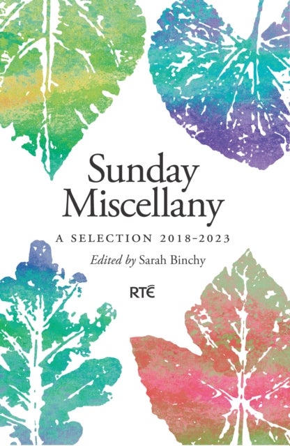 Sunday Miscellany - A Selection, 2018–2023
