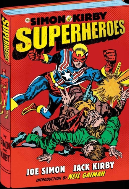 Simon and Kirby: Superheroes av Joe Simon