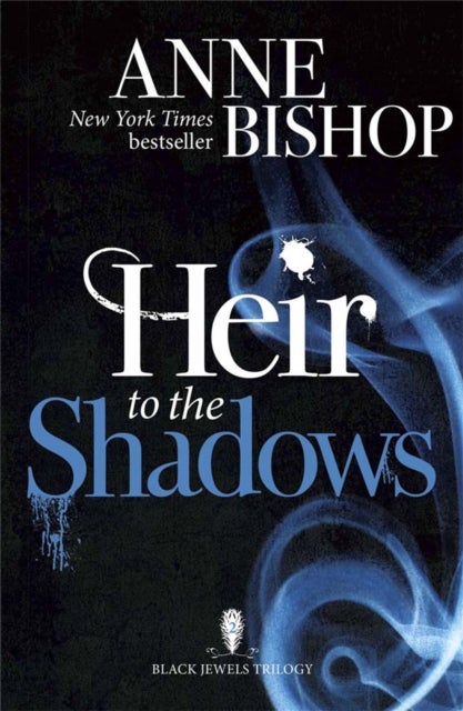 Heir to the Shadows - The Black Jewels Trilogy Book 2