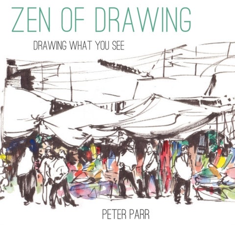 Zen of Drawing - How to Draw What You See