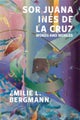 Sor Juana Ines de la Cruz