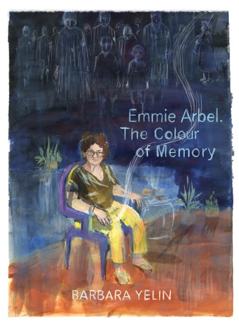 Emmie Arbel - The Colour of Memory