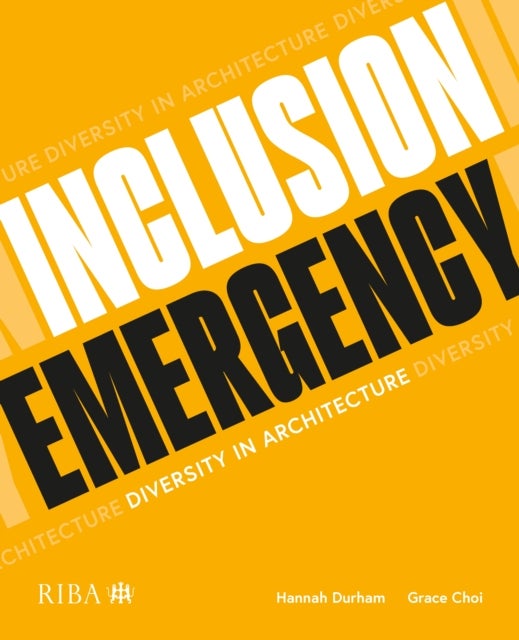 Inclusion Emergency - Diversity in architecture