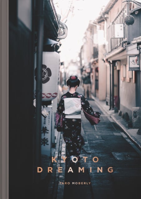 Kyoto Dreaming
