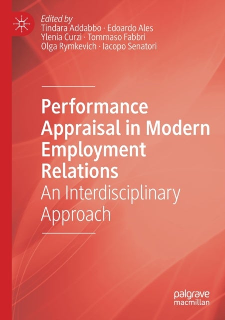 Performance Appraisal in Modern Employment Relations - An Interdisciplinary Approach