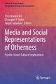 Media and Social Representations of Otherness