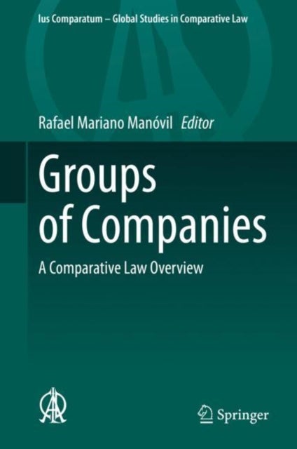 Groups of Companies - A Comparative Law Overview