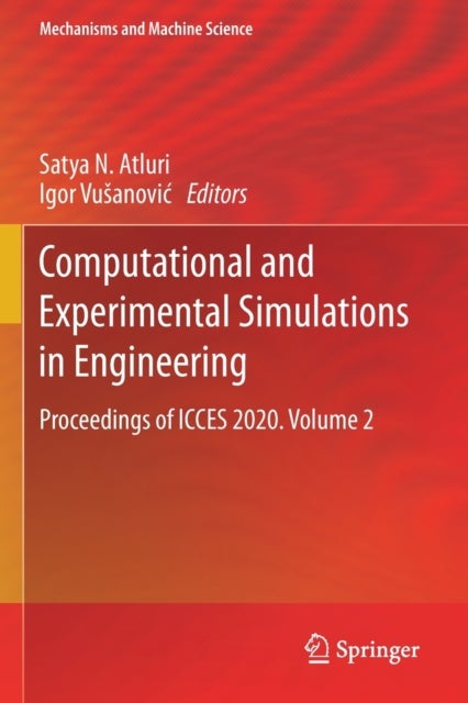 Computational and Experimental Simulations in Engineering - Proceedings of ICCES 2020. Volume 2