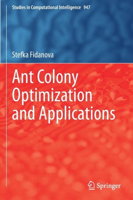 Ant Colony Optimization and Applications