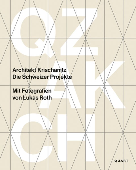 Architekt Krischanitz - Die Schweizer Projekte