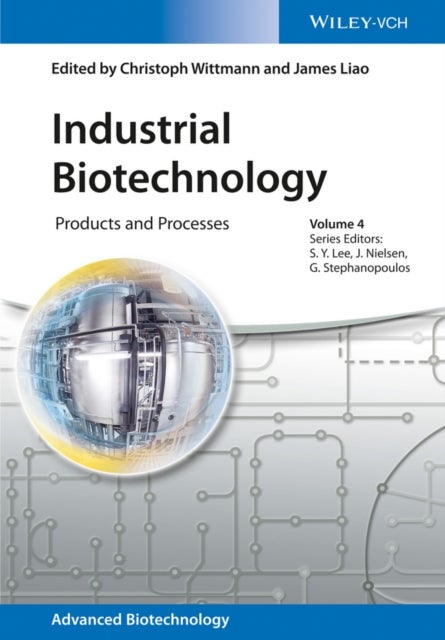 Industrial Biotechnology - Products and Processes