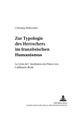 Zur Typologie des Herrschers im franzoesischen Humanismus