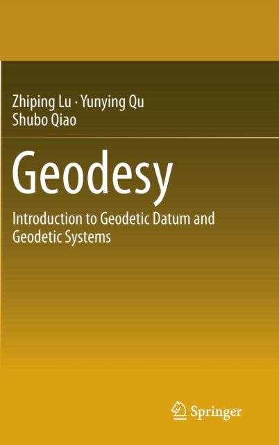 Geodesy - Introduction to Geodetic Datum and Geodetic Systems