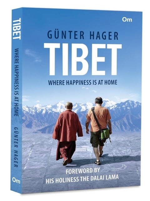 Tibet - Where Happiness is at Home