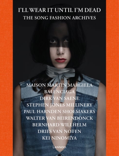 I'll Wear It Until I'm Dead - The Song Fashion Collection