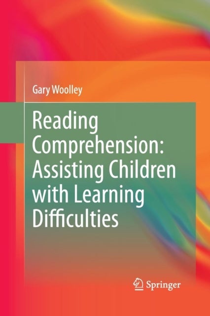 Reading Comprehension - Assisting Children with Learning Difficulties