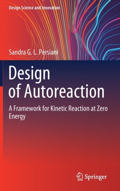 Design of Autoreaction - A Framework for Kinetic Reaction at Zero Energy