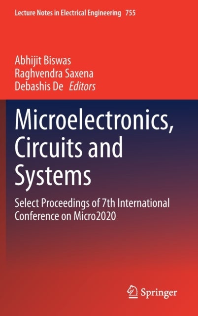 Microelectronics, Circuits and Systems - Select Proceedings of 7th International Conference on Micro2020
