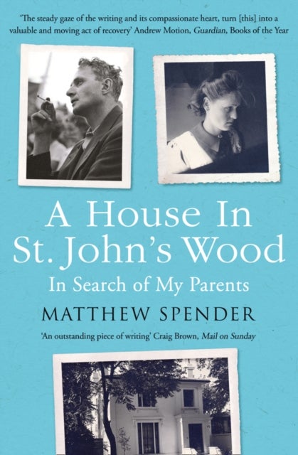 A House in St John's Wood - In Search of My Parents