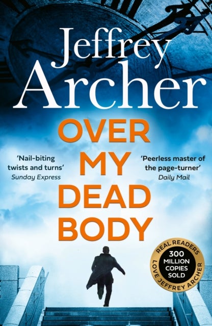 Over My Dead Body - ,,Archer,Jeffrey