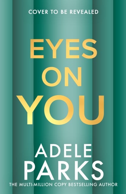 Eyes on You