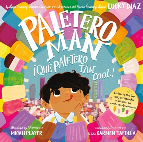 Paletero Man/!Que Paletero tan Cool! - Bilingual English-Spanish