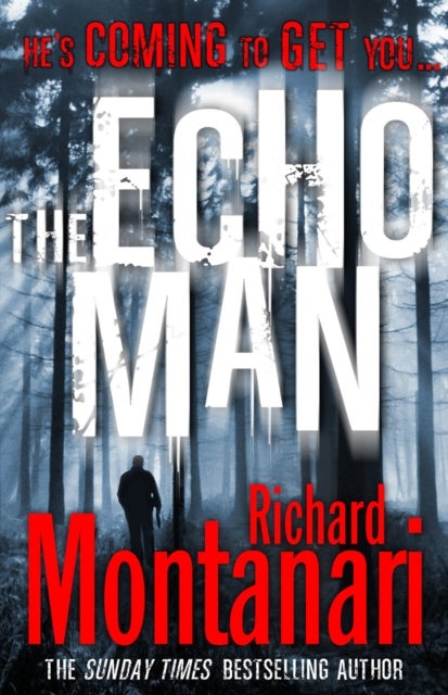 The Echo Man - (Byrne & Balzano 5)