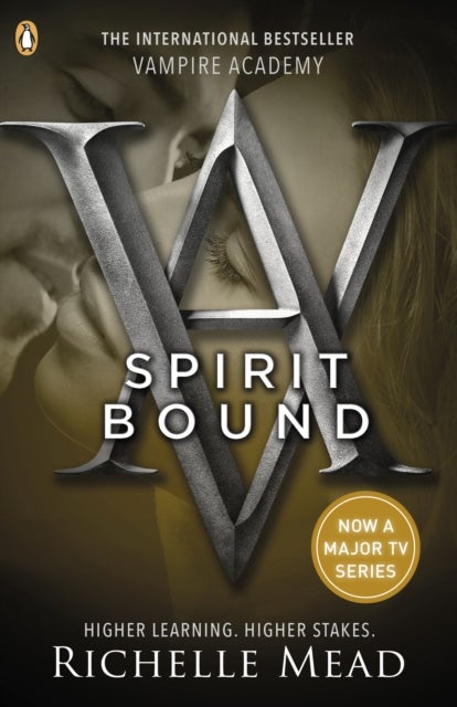 Vampire Academy: Spirit Bound (book 5) - vampire academy 5