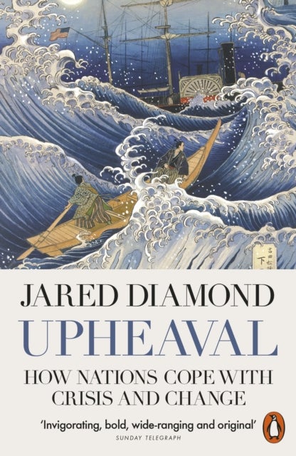 Upheaval - How Nations Cope with Crisis and Change