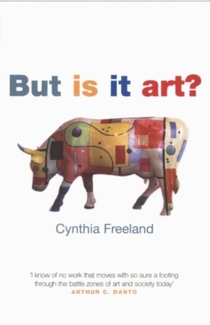 But Is It Art? - An Introduction to Art Theory