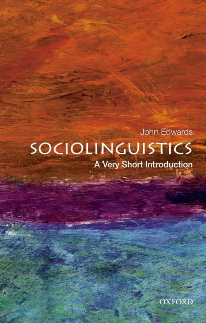 Sociolinguistics: A Very Short Introduction - A Very Short Introduction